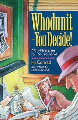 Image for Whodunit - You Decide! Mini-Mysteries for You to Solve