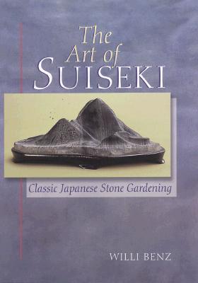 The Art of Suiseki Classic Japanese Stone Gardening