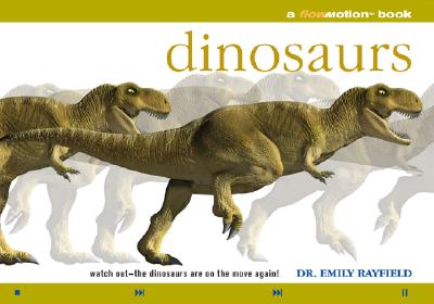 Image for Dinosaurs: A Flowmotion Book: Watch Out-The Dinosaurs Are On The Move Again! Dinosaurs: A Flowmotion Book: Watch Out-The Dinosaurs Are On The Move Again!