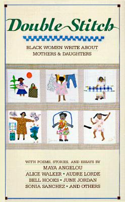 Image for Double Stitch: Black Women Write About Mothers & Daughters