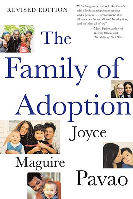 Image for The Family of Adoption: Completely Revised and Updated The Family of Adoption: Completely Revised and Updated