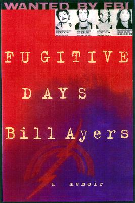 Image for Fugitive Days: A Memoir