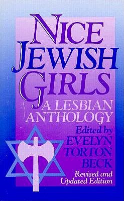 NICE JEWISH GIRLS : A LESBIAN ANTHOLOGY