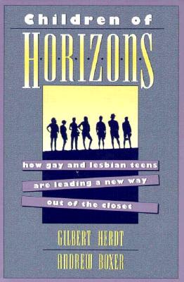 CHILDREN OF HORIZONS, Herdt, Gilbert; Boxer, Andrew CHILDREN OF HORIZONS, Herdt, Gilbert; Boxer, Andrew
