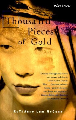 Thousand Pieces of Gold: A Biographical Novel (Asian Voices)