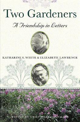 Image for Two Gardeners - A Friendship In Letters