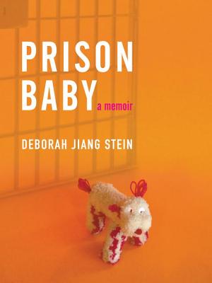 Prison Baby: A Memoir
