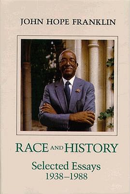 Race and History: Selected Essays 1938-1988