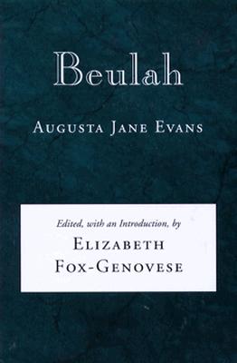 Beulah: A Novel (Library of Southern Civilization)