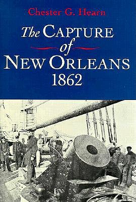 The Capture of New Orleans, 1862