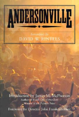 Andersonville (a screenplay)