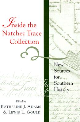 Image for Inside the Natchez Trace Collection Inside the Natchez Trace Collection