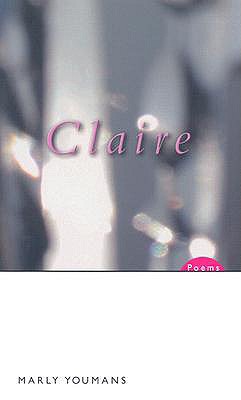 Claire: Poems