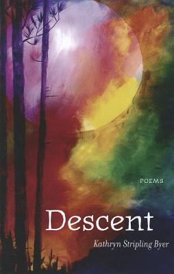 Descent: Poems