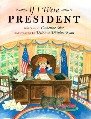 Image for If I Were President If I Were President