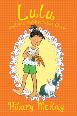 Lulu and the Rabbit Next Door (Volume 4)