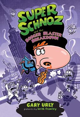 Super Schnoz and the Booger Blaster Breakdown (Volume 3)