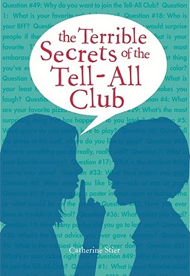 Terrible Secrets of the Tell-All Club