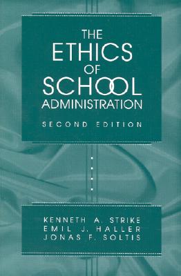 The Ethics of School Administration