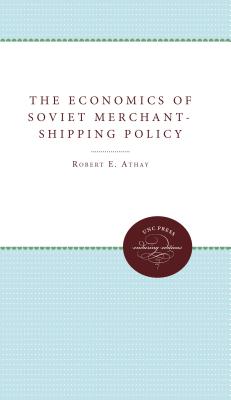 Economics of Soviet Merchant-shipping Policy