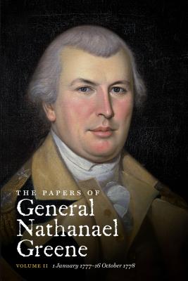 Image for Papers of General Nathanael Greene, Vol. 2: 1 January 1777-16 October 1778 Papers of General Nathanael Greene, Vol. 2: 1 January 1777-16 October 1778