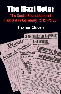 The Nazi Voter: The Social Foundations of Fascism in Germany, 1919-1933