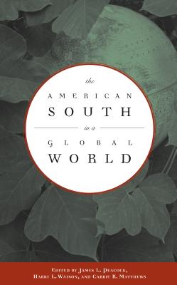 The American South In A Global World