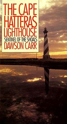 Cape Hatteras Lighthouse: Sentinel of the Shoals