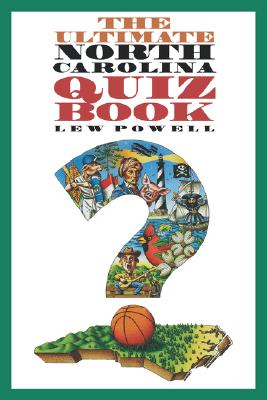 The Ultimate North Carolina Quiz Book