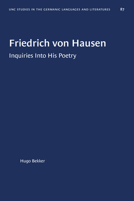 Friedrich Von Hausen, Inquiries into His Poetry