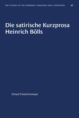 Die Satirisch Kurzprosa Heinrich Bolls