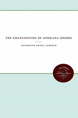 The Emancipation of Angelina Grimk