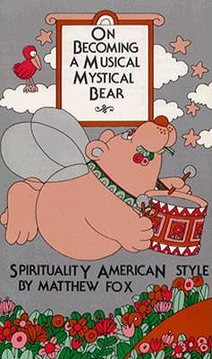 On Becoming a Musical, Mystical Bear: Spirituality American Style