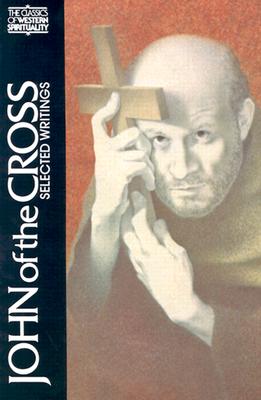 John of the Cross: Selected Writings (Classics of Western Spirituality (Paperback)) (English and Spanish Edition)