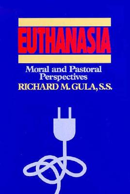 Euthanasia; Euthanasia Moral and Pastoral Perspectives