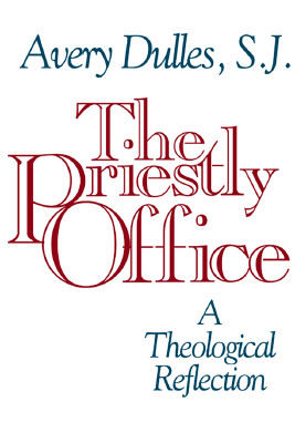 The Priestly Office: A Theological Reflection