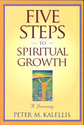 Image for Five Steps To Spiritual Growth: A Journey