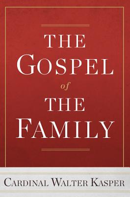 Gospel of the Family, The