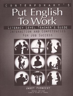 Put English to Work Literacy Level Teacher Guide