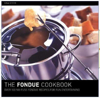 Image for The Fondue Cookbook The Fondue Cookbook