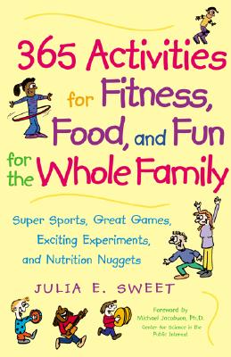 Image for 365 Activities for Fitness, Food, and Fun for the Whole Family