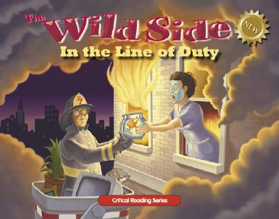 The Wild Side: In the Line of Duty
