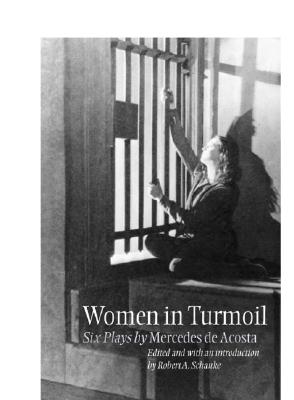 Image for Women in Turmoil: Six Plays by Mercedes de Acosta (Theater in the Americas)