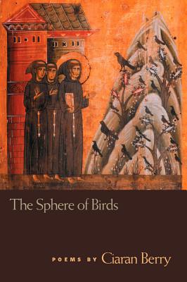 The Sphere of Birds (Crab Orchard Series in Poetry)