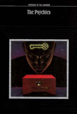 The Psychics (Mysteries of the Unknown, No 21)