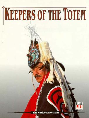 Image for Keepers of the Totem (American Indians) Keepers of the Totem (American Indians)