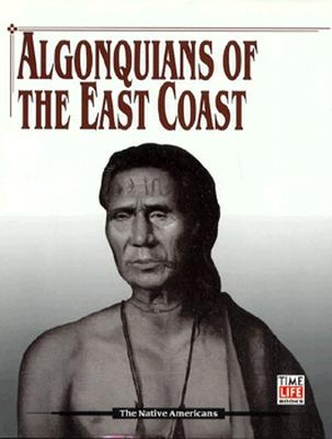 Image for Algonquians of the East Coast (American Indians)