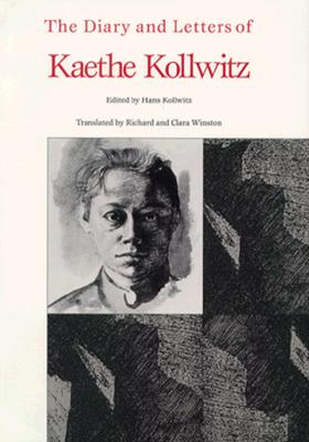 Diary and Letters of Kaethe Kollwitz