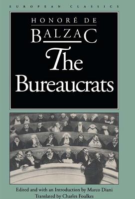 The Bureaucrats (European Classics)