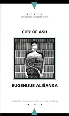 City of Ash (Writings from an Unbound Europe)